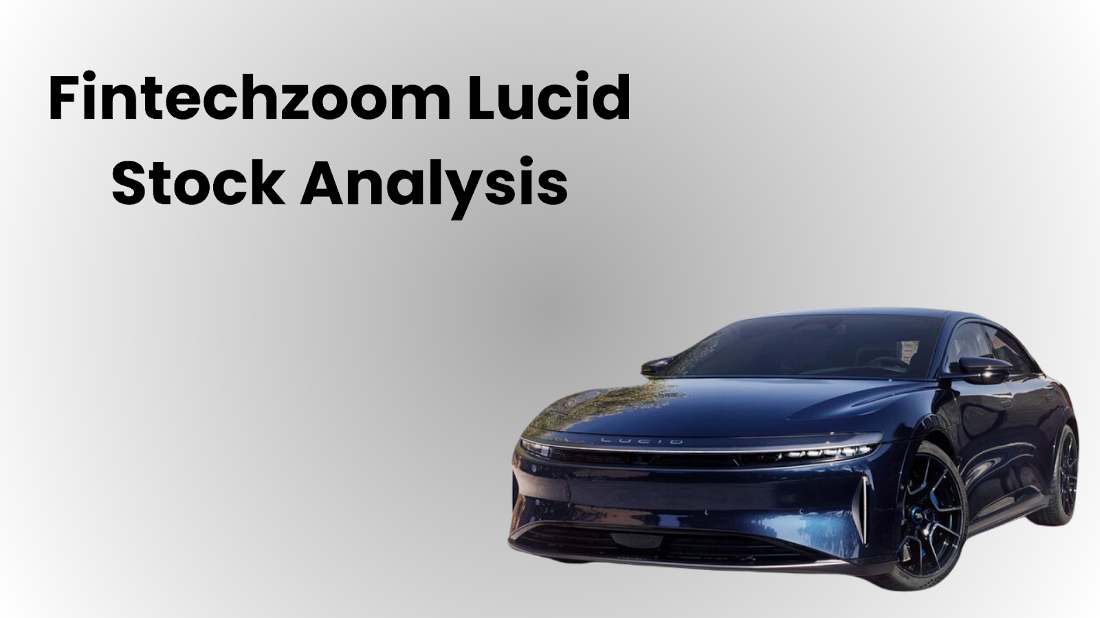 fintechzoom Lucid Motors Stock