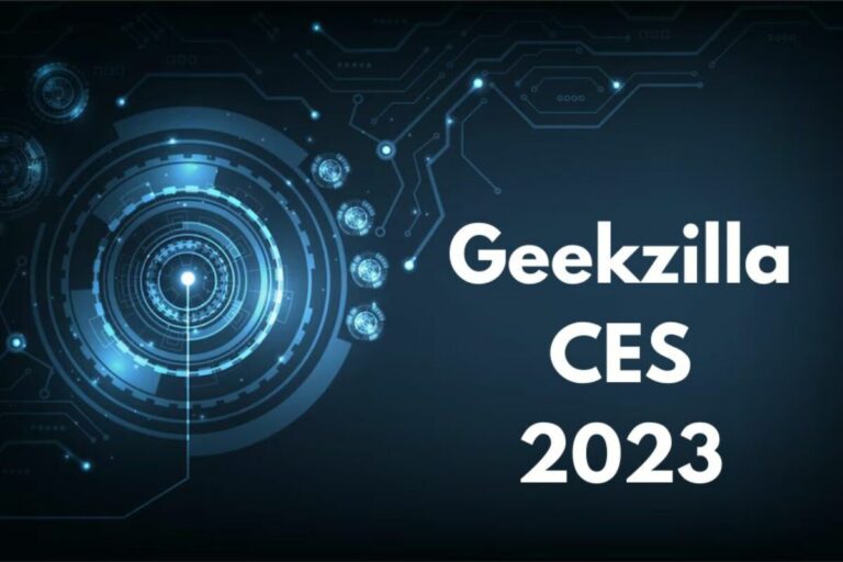 Geekzilla CES 2023 Best Gadgets from CES 2023