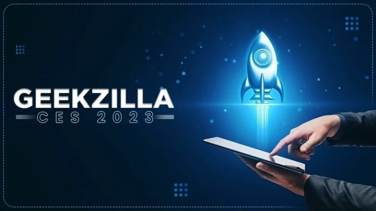 Geekzilla CES 2023: Top Tech Highlights