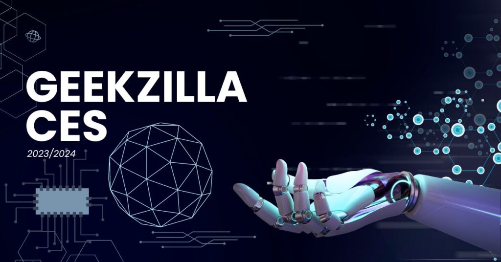 Geekzilla CES 2023 Ultimate Guide to CES 2023
